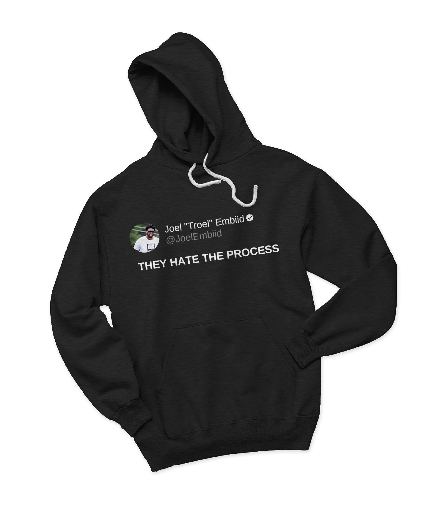 They Hate The Process (Hoodie)