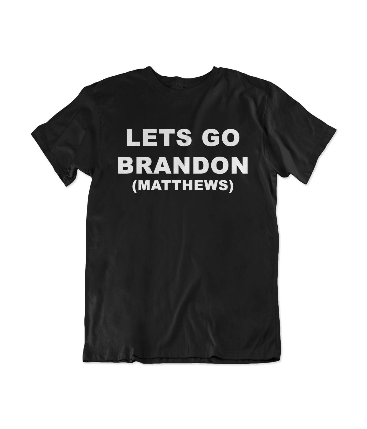 Lets Go Brandon (Matthews)